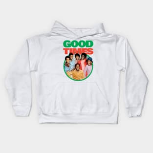 GOOD TIMES FAMILY DAY Kids Hoodie